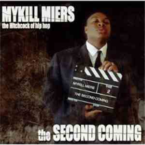 Mykill Miers - The Second Coming album