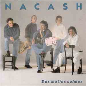 Nacash - Des Matins Calmes album