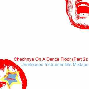 Nambavan - Chechnya On A Dance Floor (Part 2) album