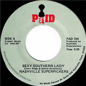 Nashville Superpickers - Sexy Southern Lady / Mama Don't Allow No Country Music Here album