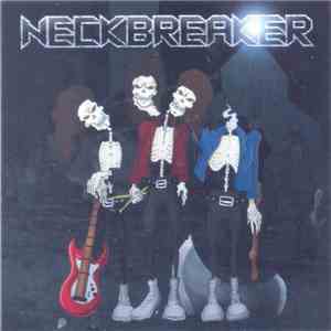 Neckbreaker  - Same album