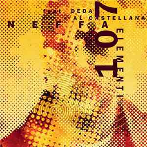 Neffa Feat. Deda  + Al Castellana - 107 Elementi album