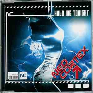 Neo Cortex - Hold Me Tonight album