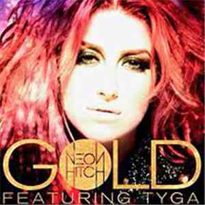 Neon Hitch - Gold - Single album
