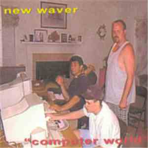 New Waver - Computer World album