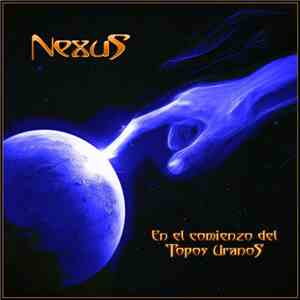 Nexus  - En El Comienzo Del Topos Uranos album