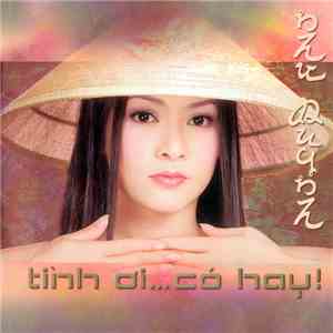 Như Quỳnh - Tình Ơi... Có Hay! album