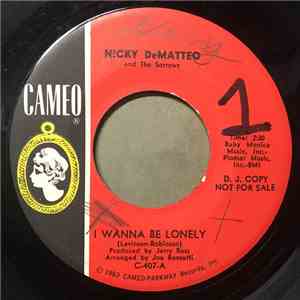 Nicky DeMatteo And The Sorrows - I Wanna Be Lonely / Little Red Kitten album