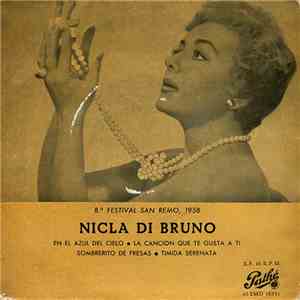 Nicla Di Bruno Acomp. Orquesta, Dir. Mario Bertolazzi - 8º Festival - San Remo 1958 album