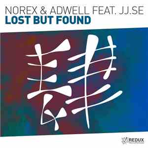 Norex  & Adwell Feat. JJ.se - Lost But Found album
