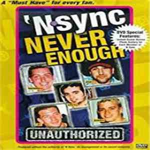 NSYNC - Never Enough: Unauthorized album