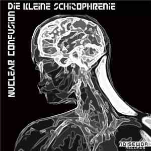Nuclear Confusion - Die Kleine Schizophrenie album
