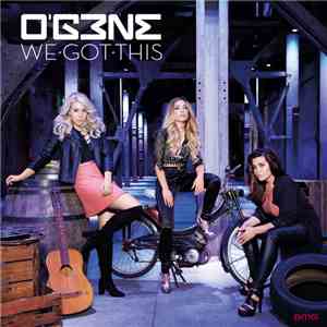 O'G3NE - We Got This album