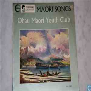 Ohau Maori Youth Club - Maori Songs album