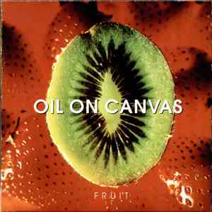 Oil on Canvas - Fruit album