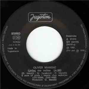 Oliver Mandić - Ljuljaj Me Nežno / Osloni Se Na Mene album