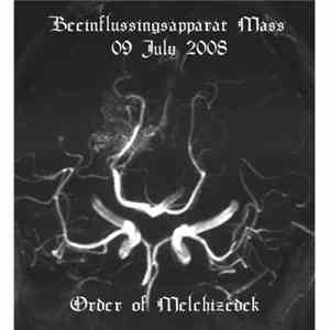 Order Of Melchizedek - Beeinflussingsapparat Mass album