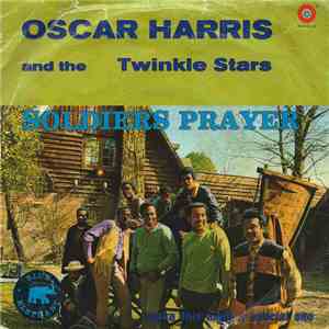 Oscar Harris And The Twinkle Stars - Soldiers Prayer album