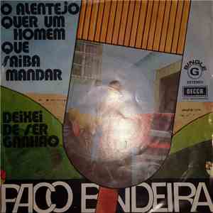 Paco Bandeira - O Alentejo Quer Um Homem Que Saiba Mandar album