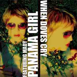 Panama Girl Featuring Mady - When Doves Cry album