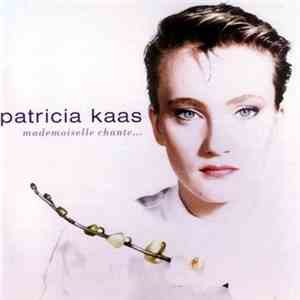 Patricia Kaas - Mademoiselle Chante... album