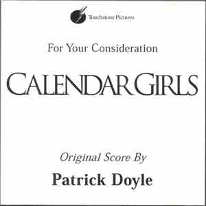 Patrick Doyle - Calendar Girls - For Your Consideration - Original Score album