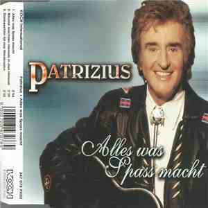 Patrizius - Alles Was Spass Macht album