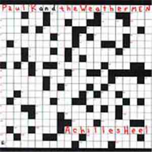 Paul K. & The Weathermen - Achilles Heel album