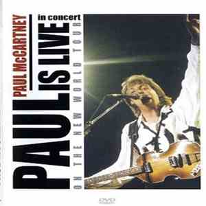 Paul McCartney - Paul Is Live - In Concert On The New World Tour album