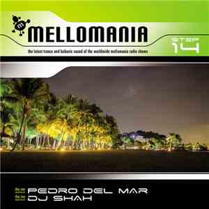 Pedro Del Mar, DJ Shah - Mellomania Step 14 album