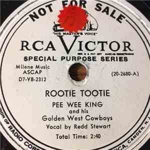 Pee Wee King And His Golden West Cowboys - Rootie Tootie / Tennessee Waltz album