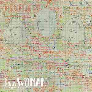 People  - 3 X A Woman: The Misplaced Files album