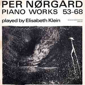 Per Nørgård - Elisabeth Klein - Piano Works 53-68 album