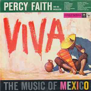 Percy Faith And His Orchestra - Viva! The Music Of Mexico album