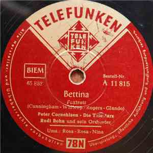 Peter Cornehlsen - Die Telestars, Rudi Bohn Und Sein Orchester - Rosa - Rosa - Nina / Bettina album