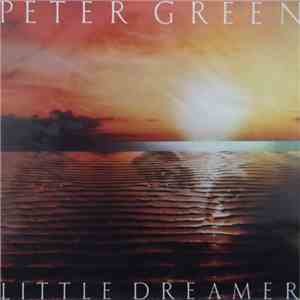 Peter Green  - Little Dreamer album