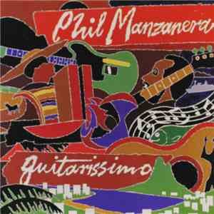 Phil Manzanera - Guitarissimo album