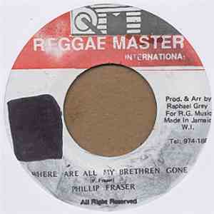 Phillip Fraser - Where Are All My Brethern Gone album
