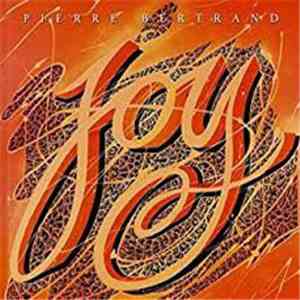 Pierre Bertrand  - Joy album