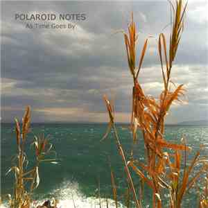 Polaroid Notes - As Time Goes By album