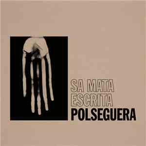 Polseguera - Sa Mata Escrita album
