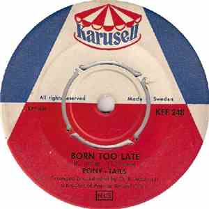 Pony-Tails - Born Too Late album
