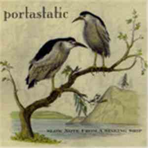 Portastatic - Slow Note From A Sinking Ship album