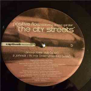 Positive Flow - The City Streets album