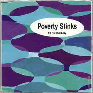 Poverty Stinks - It's Not That Easy album