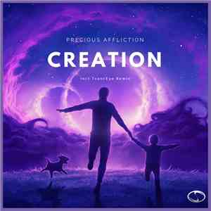 Precious Affliction - Creation album
