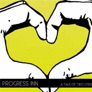 Progress Inn - A Tale Of Two Cities album
