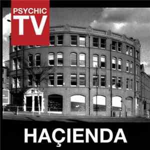 Psychic TV - Haçienda album