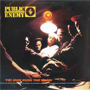 Public Enemy - Yo! Bum Rush The Show album