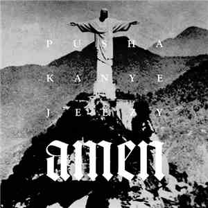 Pusha T Feat. Kanye & Young Jeezy - Amen album